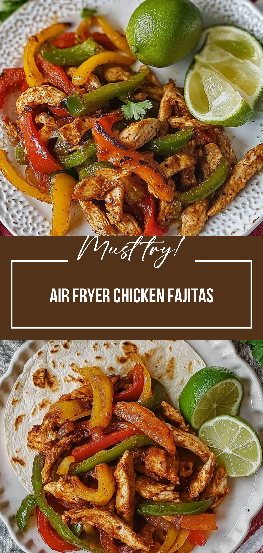 Air Fryer Chicken Fajitas