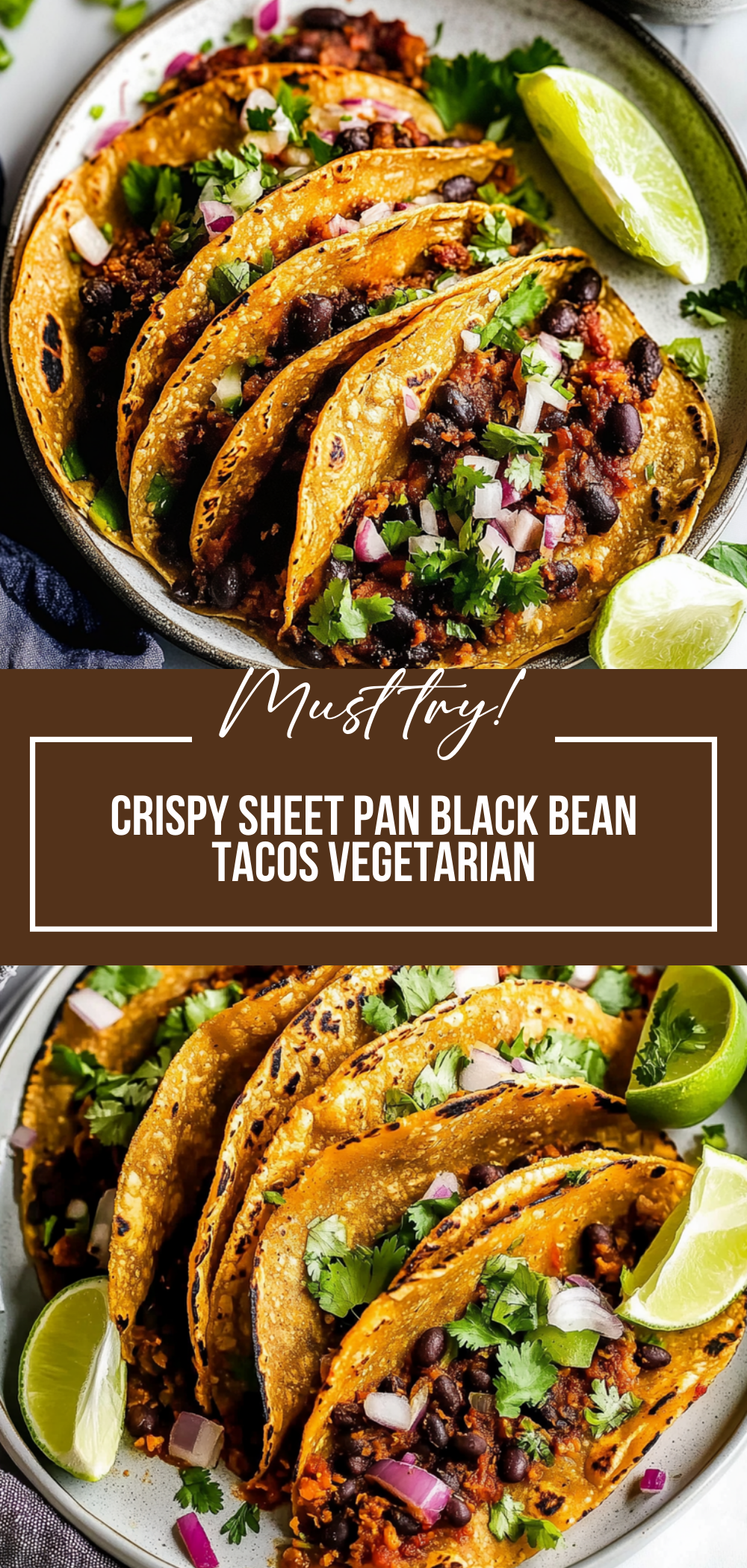 Crispy Sheet Pan Black Bean Tacos (Vegetarian)