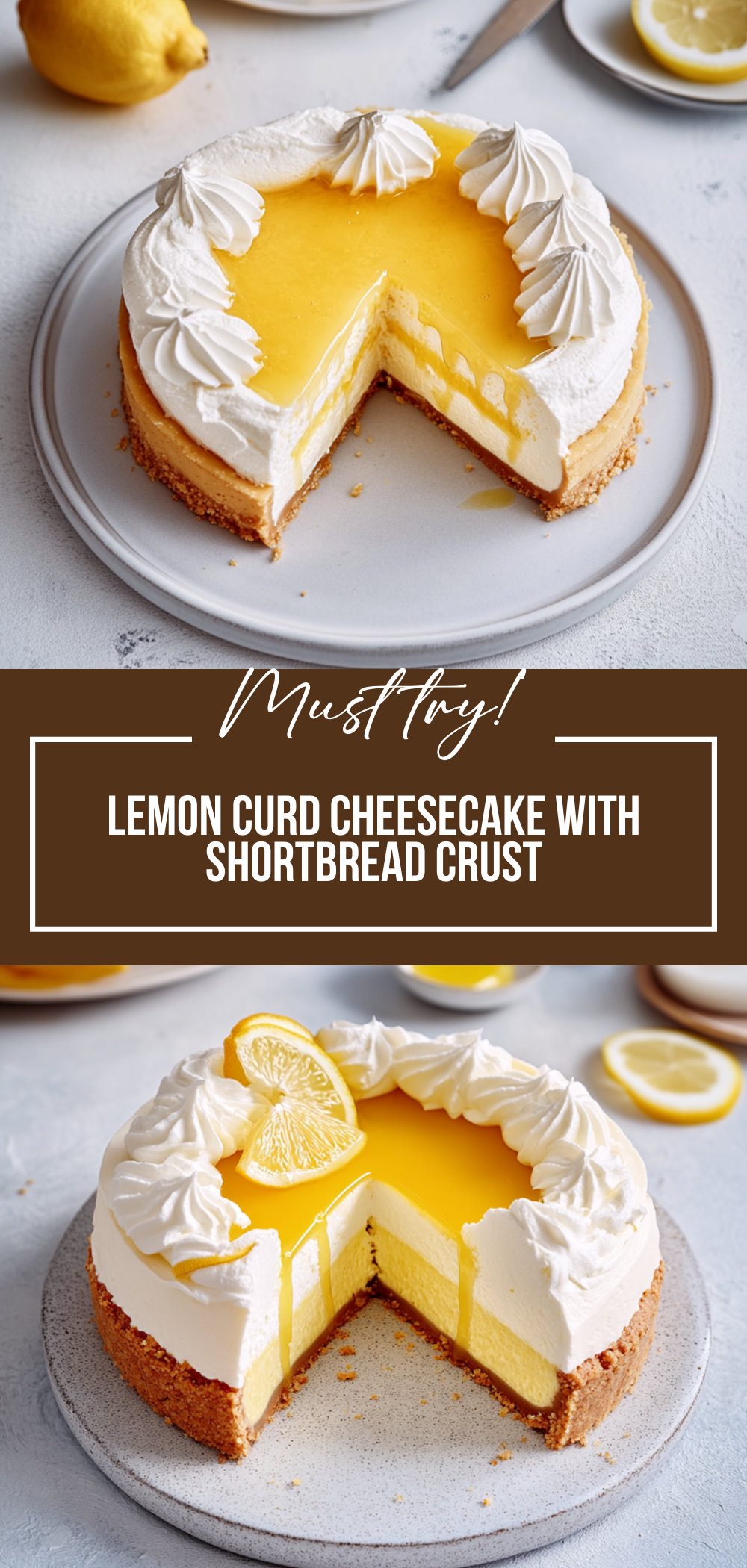 Lemon Curd Cheesecake with Shortbread Crust