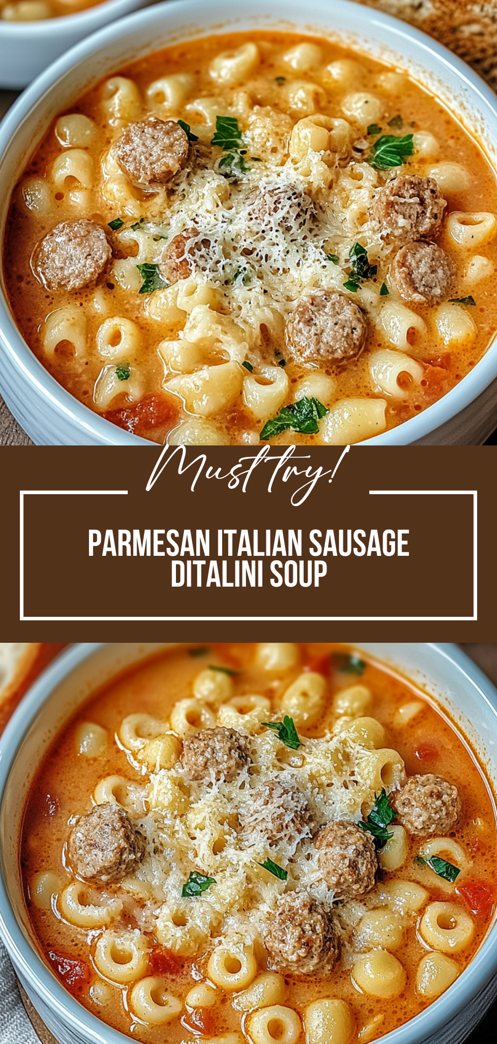 Parmesan Italian Sausage Ditalini Soup