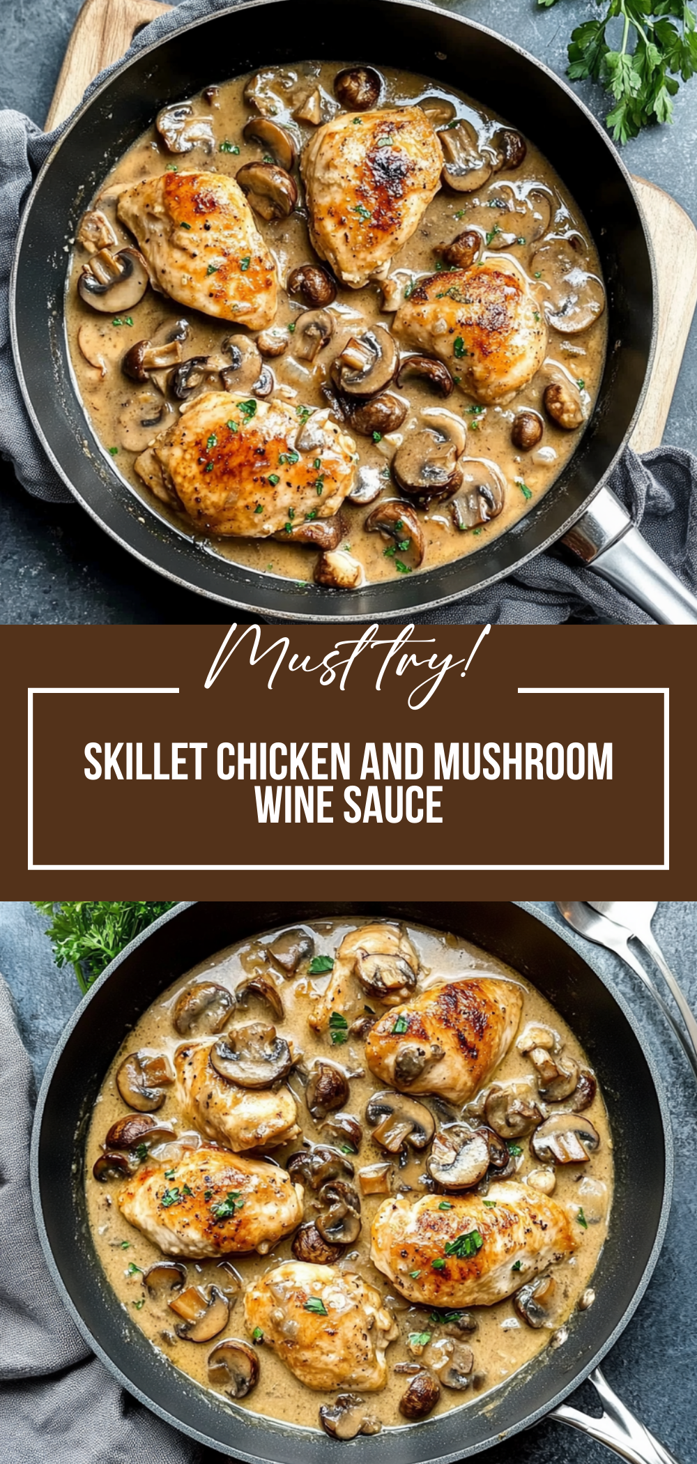 Skillet Chicken and Mushroom Wine Sauce